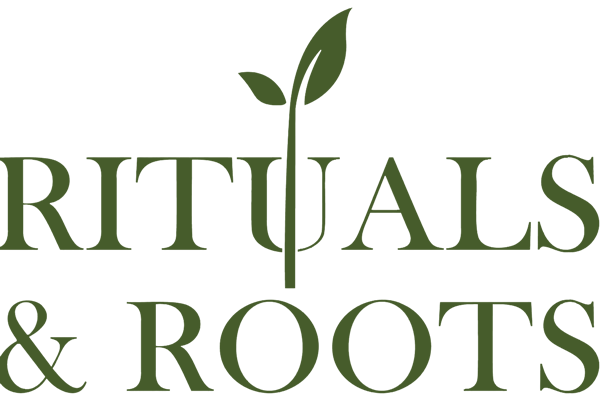 Rituals & Roots